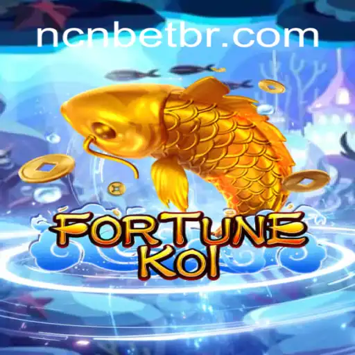 FORTUNEKOI: Uma Nova Aposta com NCNBET